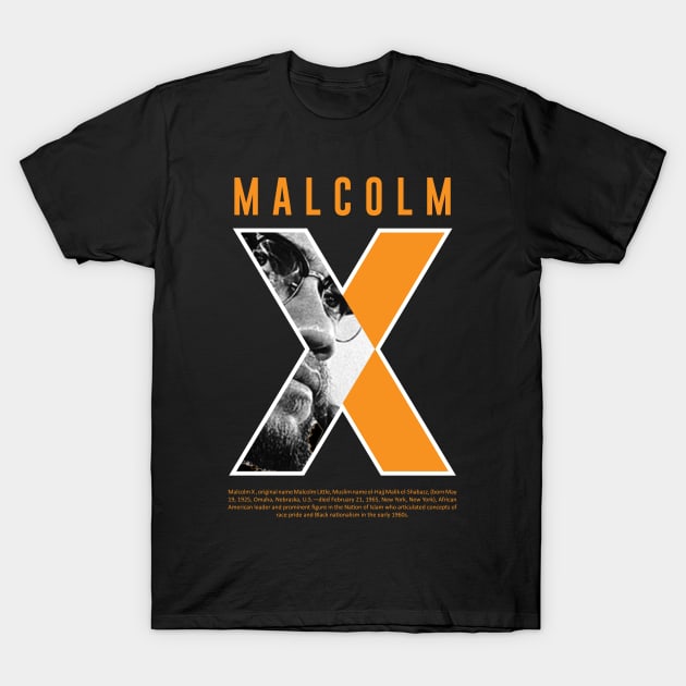 malcolm X T-Shirt by ZUNAIRA